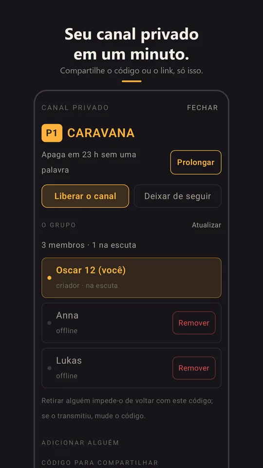O canal privado Caravana com o seu grupo